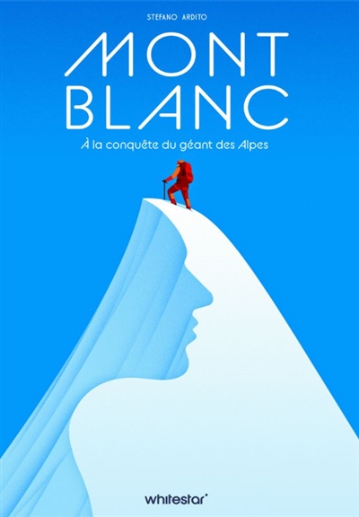 Mont Blanc : à la conquête...