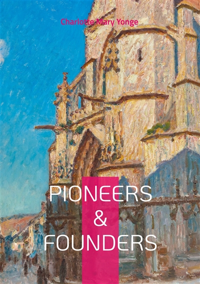 Pioneers & Founders :...