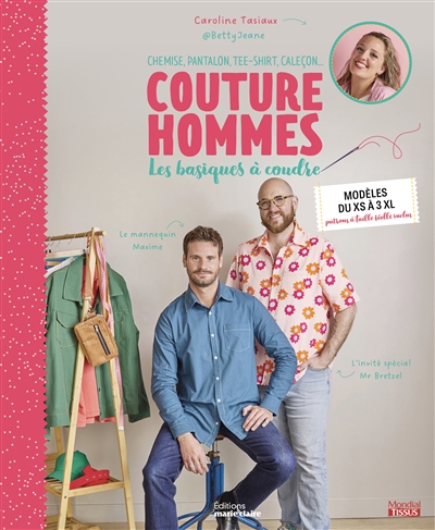 Couture hommes : les basiques à coudre : modèles du XS à 3XL