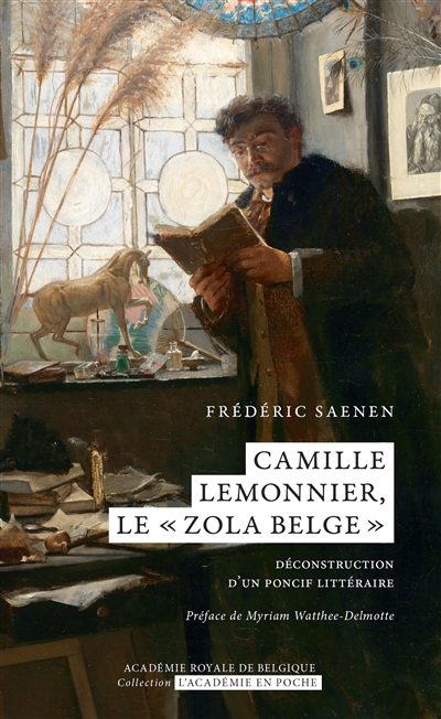Camille Lemonnier, le Zola belge : déconstruction d'un poncif littéraire