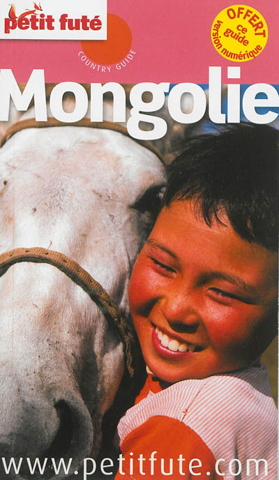 Mongolie : 2013-2014 - Dominique Auzias