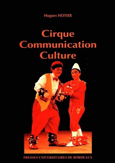 Cirque, communication, culture