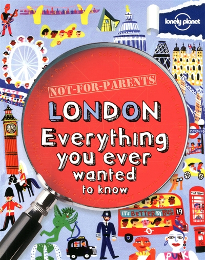 London: Everything you ever wanted to know