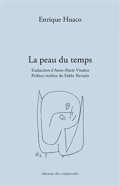 Piel del tiempo. La peau du temps