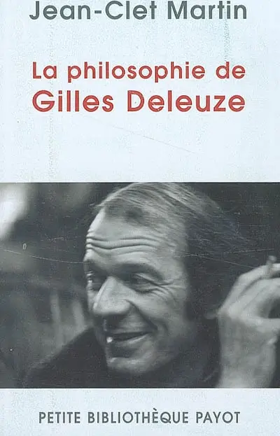 La philosophie de Gilles Deleuze