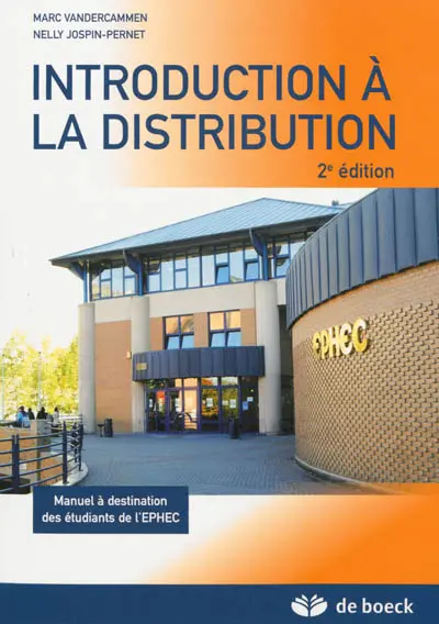 Introduction à la distribution : manuel à destination des étudiants de l'EPHEC