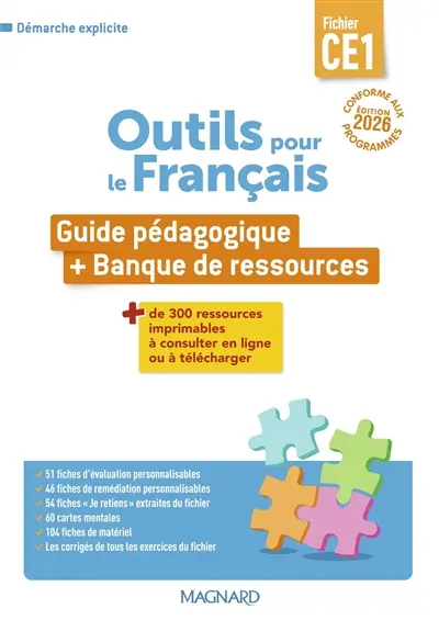 Outils pour le français, fichier CE1 : guide pédagogique + banque de ressources : conforme aux programmes