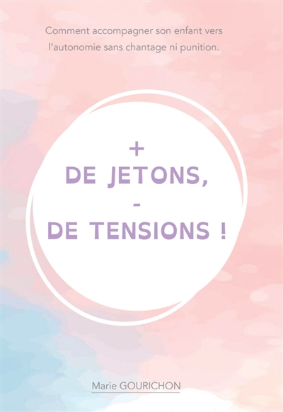 + de jetons : de tensions :...