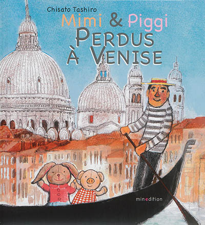 Mimi & Piggi perdus à Venise