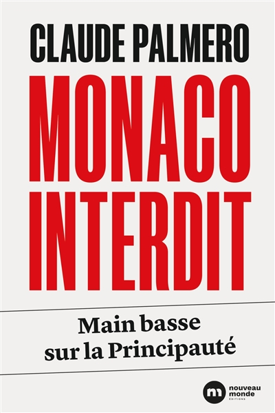 Monaco interdit : main...