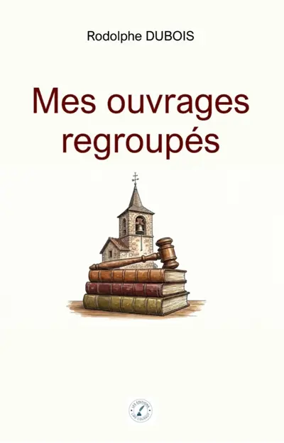 Mes ouvrages regroupés