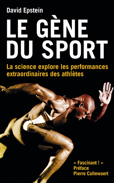 Le gène du sport : la science explore les performances extraordinaires des athlètes