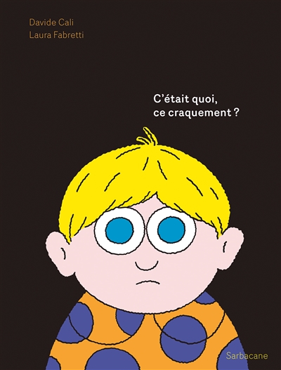 C'était quoi, ce craquement ?