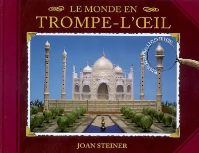 Le monde en trompe-l'oeil