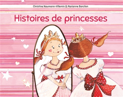 Histoires de princesses : anthologie