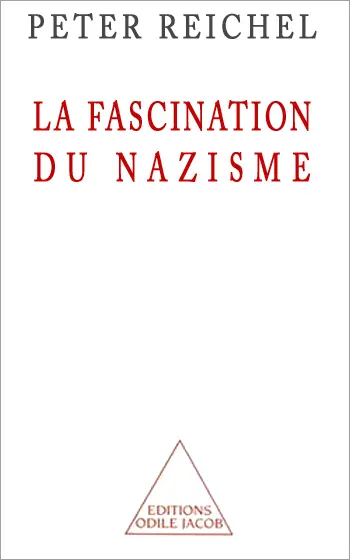 La fascination du nazisme