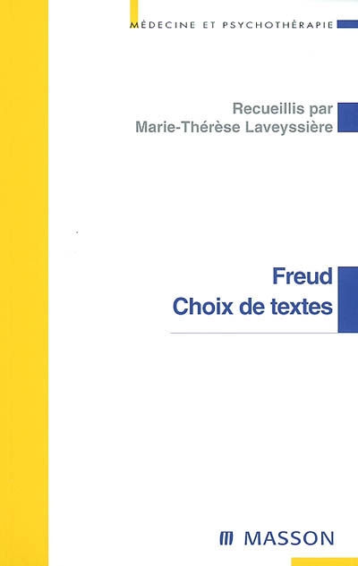 Freud, choix de textes