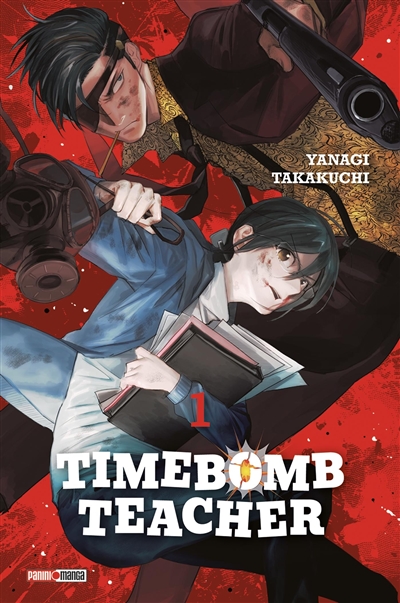 Timebomb teacher. Vol. 1