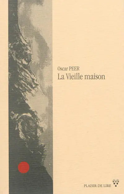 La vieille maison. La chasa veglia
