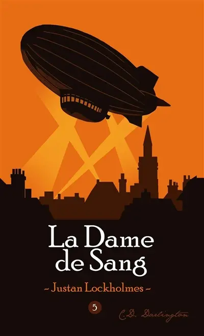 Justan Lockholmes T5 : LA DAME DE SANG