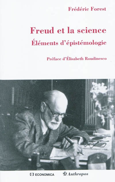 Freud et la science : éléments d'épistémologie