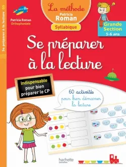 Se préparer à la lecture, grande section, 5-6 ans : 60 activités pour bien démarrer la lecture