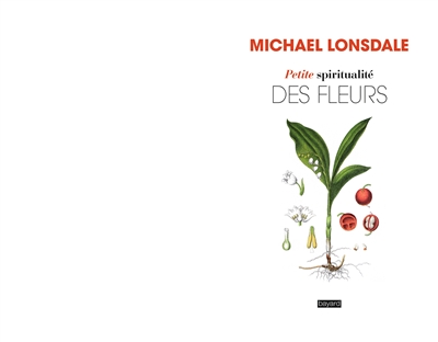 Petite spiritualité des fleurs