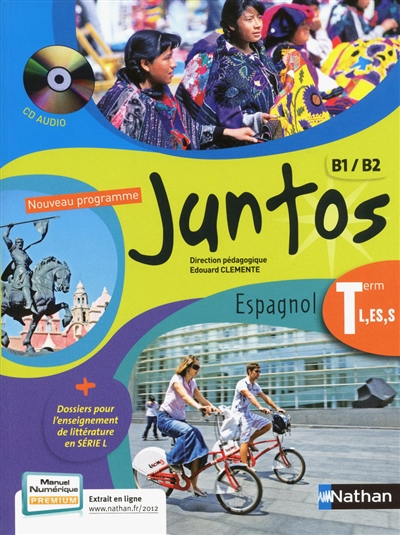 Juntos, espagnol terminale L, ES, S, B1-B2 : grand format