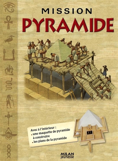 Mission pyramide