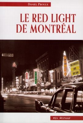 Le Red light de Montréal