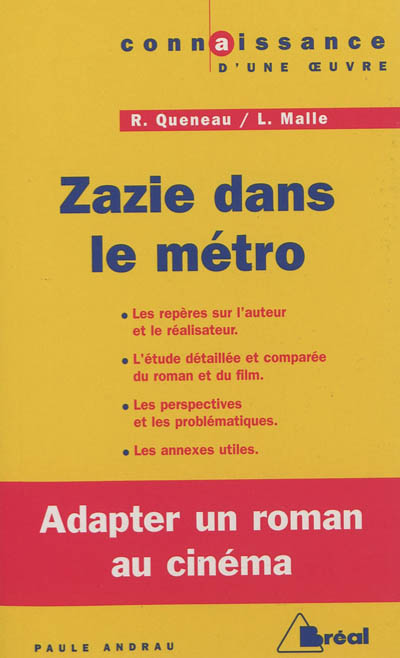 Zazie dans le métro, Raymond Queneau, Louis Malle : adapter un roman au cinéma