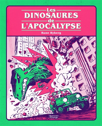 Les dinosaures de l'apocalypse