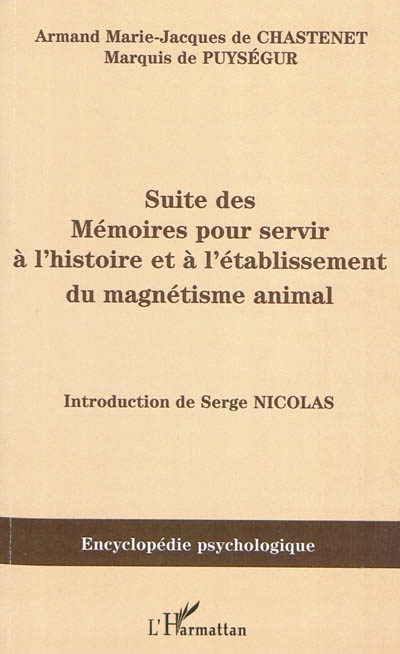 Suite des Mémoires pour servir à l'histoire et à l'établissement du magnétisme animal : 1785