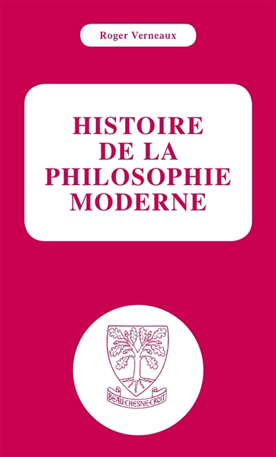 Histoire de la philosophie moderne
