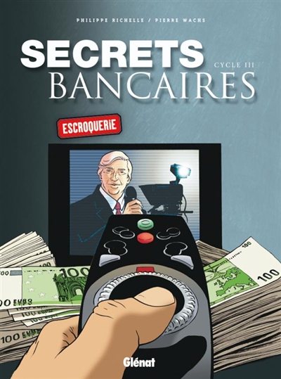 Secrets bancaires : coffret. Cycle 3