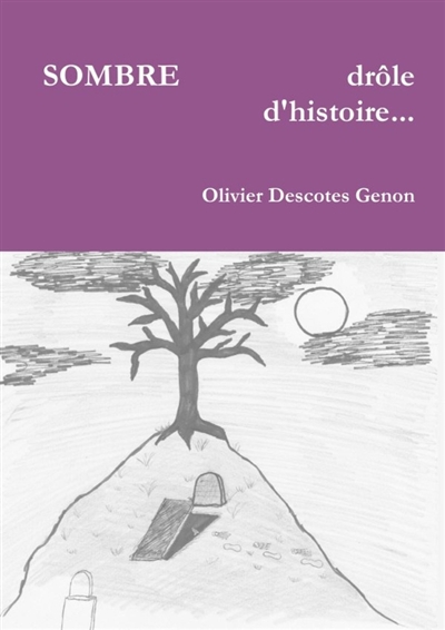 SOMBRE : REVEILLE-TOI et...