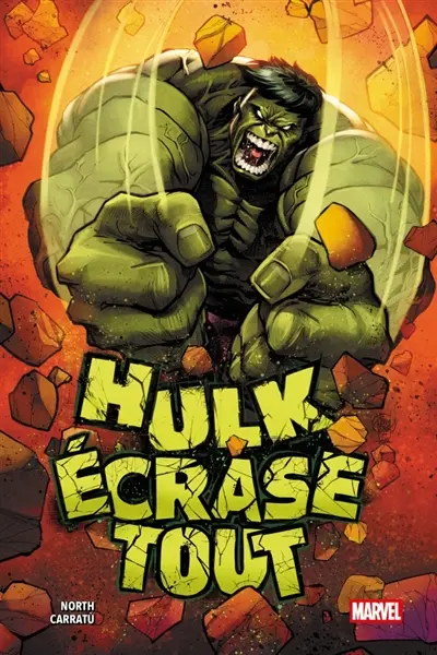 Hulk. Hulk smash everything