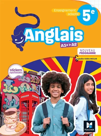 Anglais 5e, A1+-A2, enseignement adapté : livre élève : nouveau programme Anglais 5e, A1+-A2, enseignement adapté : livre élève : nouveau programme