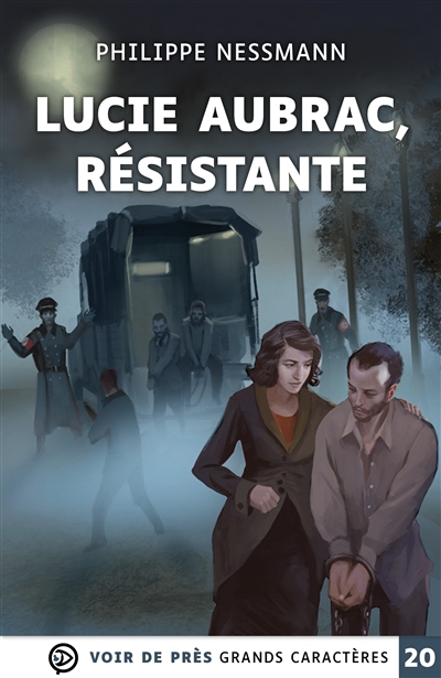 Lucie Aubrac, résistante