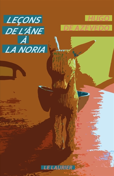 Leçons de l'âne à la noria...