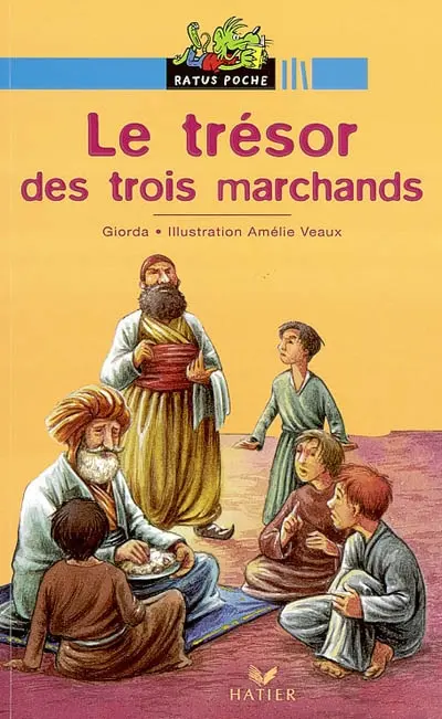 Le trésor des trois marchands