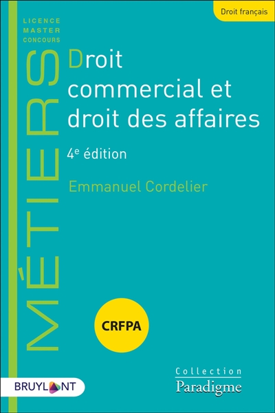 Droit commercial et droit des affaires