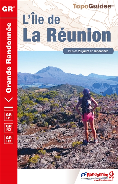 L'île de La Réunion : plus de 23 jours de randonnée