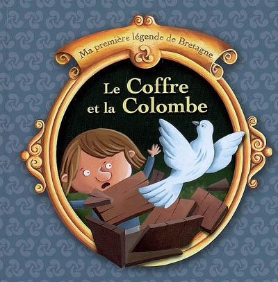 Le coffre et la colombe