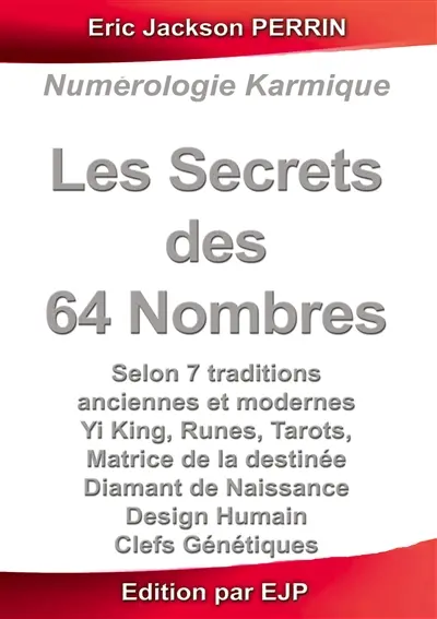 Les secrets des 64 nombres
