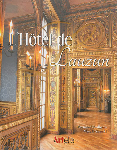 L'hôtel de Lauzun : trésor de l'île Saint-Louis