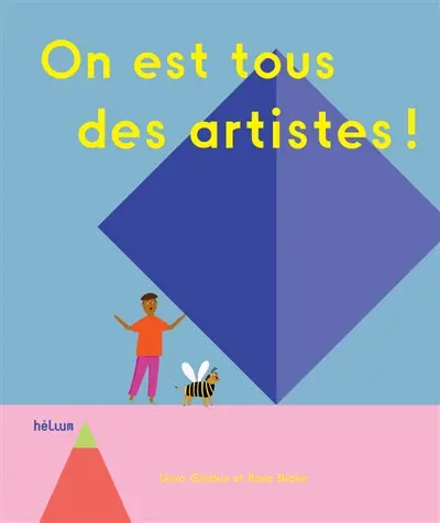 On est tous des artistes !