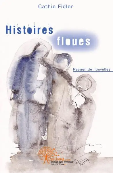 Histoires floues