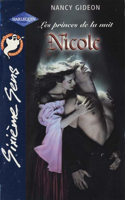 Les princes de la nuit. Vol. 2. Nicole