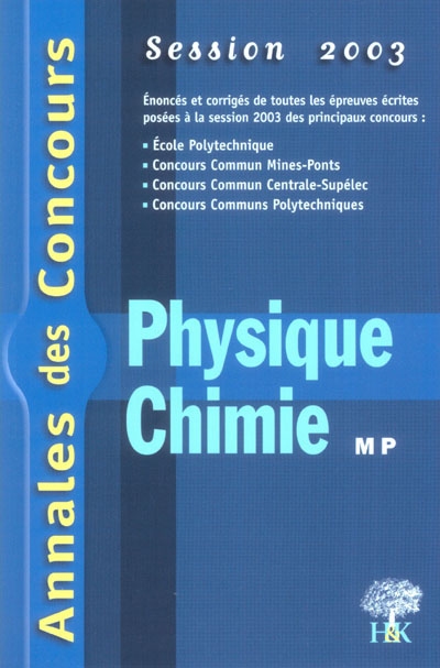 Physique et chimie MP 2003